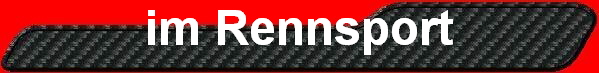 im Rennsport